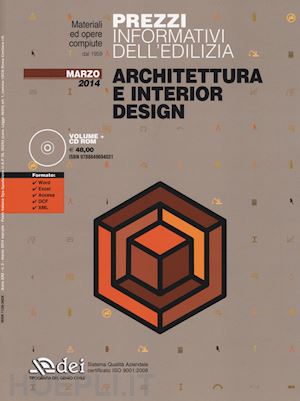 aa.vv. - prezzi informativi dell'edilizia architettura e interior design - marzo 2014