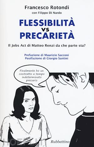 rotondi francesco - flessibilita' vs precarieta'