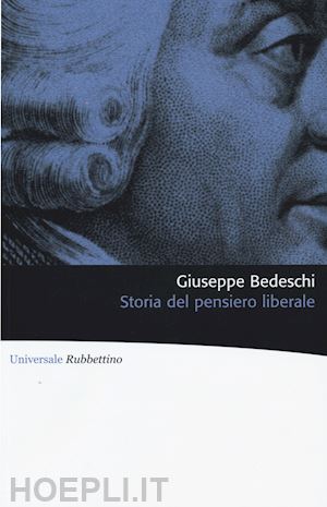 bedeschi giuseppe - storia del pensiero liberale