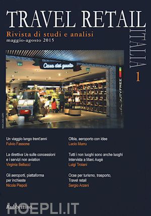  - travel retail italia (2015). vol. 1