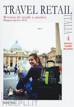 - travel retail italia (2016). vol. 4