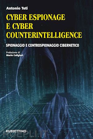 teti antonio - cyber espionage e cyber counterintelligence