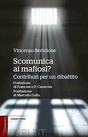 bertolone vincenzo - scomunica ai mafiosi?