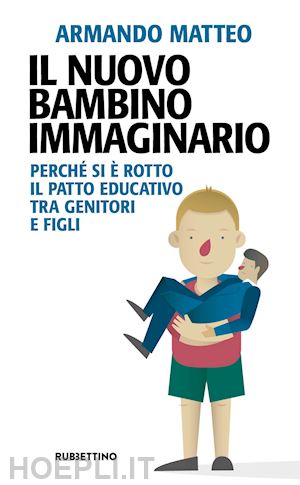 matteo armando - il nuovo bambino immaginario