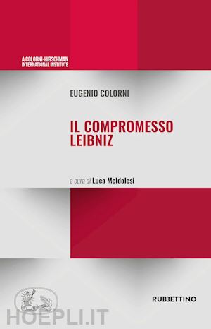 colorni eugenio - il compromesso leibniz