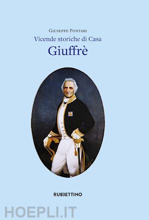 pontari giuseppe - vicende storiche di casa giuffre'