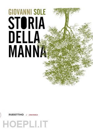 sole giovanni - storia della manna