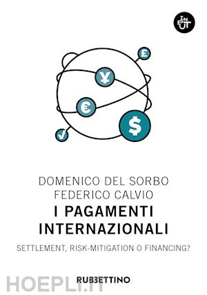 del sorbo domenico; calvio federico - i pagamenti internazionali