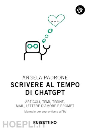 padrone angela - scrivere al tempo di chatgpt