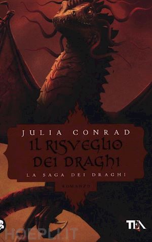 conrad julia - il risveglio dei draghi