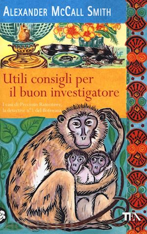 mccall smith alexander - utili consigli per il buon investigatore