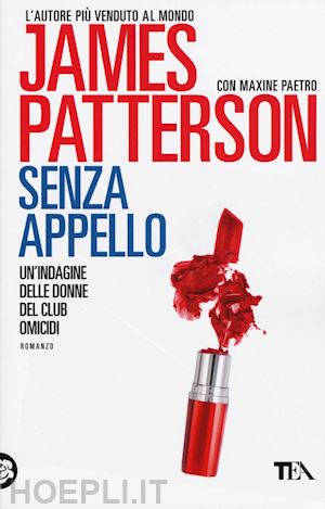 patterson james; paetro maxine - senza appello