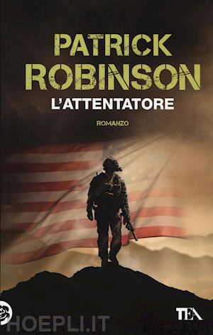 robinson patrick - l'attentatore