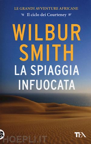 smith wilbur - la spiaggia infuocata