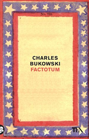 bukowski charles - factotum