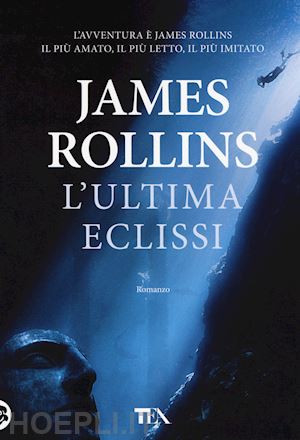 rollins james - l'ultima eclissi