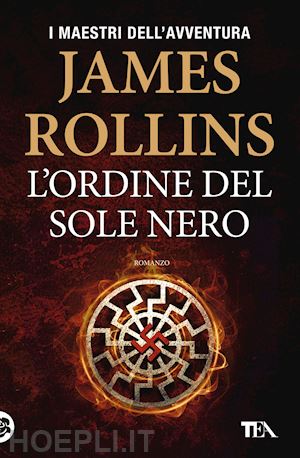 rollins james - l'ordine del sole nero