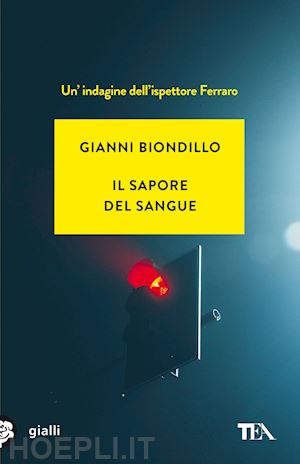 biondillo gianni - il sapore del sangue