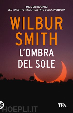 smith wilbur - l'ombra del sole