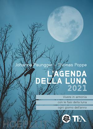 paungger johanna; poppe thomas - l'agenda della luna 2021