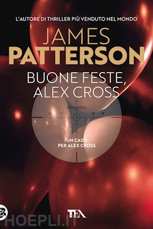 patterson james - buone feste, alex cross