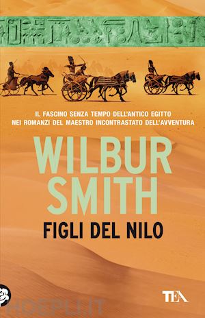 smith wilbur - figli del nilo