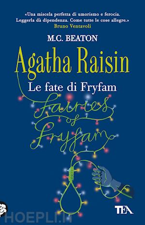 M.C. Beaton - Agatha Raisin. Il caso del curioso curato — TEA Libri