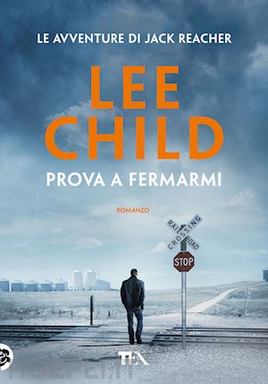 child lee - prova a fermarmi