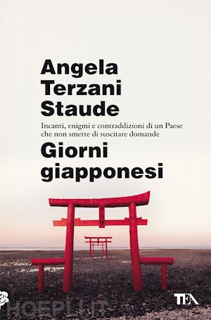 terzani staude angela - giorni giapponesi