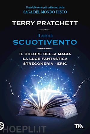 pratchett terry - ciclo di scuotivento: il colore della magia-la luce fantastica-stregoneria-eric