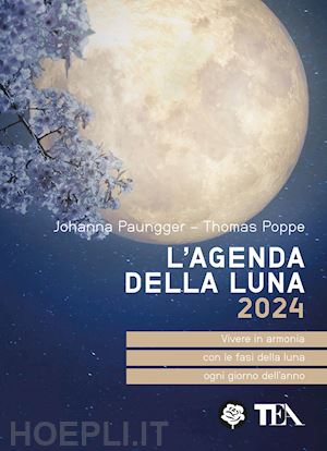 paungger johanna; poppe thomas - l'agenda della luna 2024