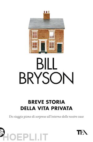 bryson bill - breve storia della vita privata