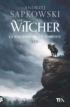 sapkowski andrzej - la stagione delle tempeste. the witcher . vol. 8