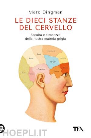 dingman marc - le dieci stanze del cervello