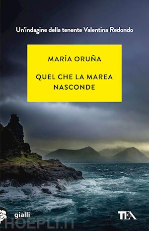 oruna maria - quel che la marea nasconde. un'indagine di valentina redondo