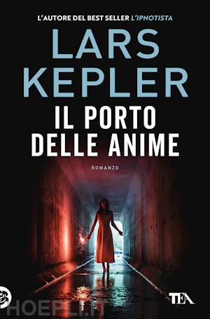 kepler lars - il porto delle anime