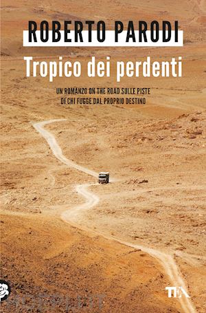 parodi roberto - tropico dei perdenti