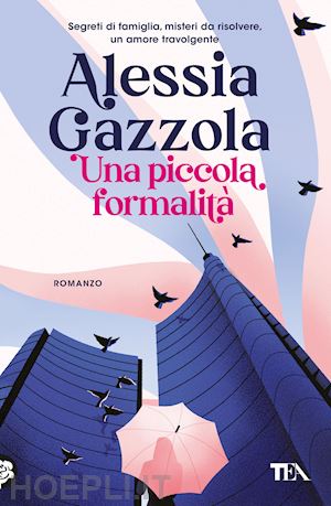 gazzola alessia - una piccola formalita'