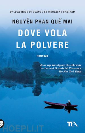 nguyen phan que mai - dove vola la polvere