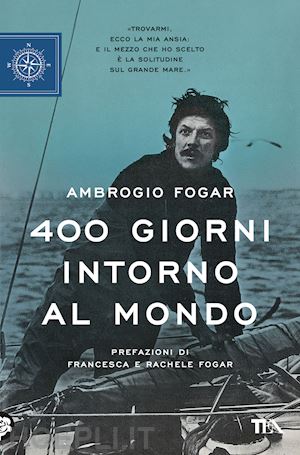 fogar ambrogio - 400 giorni intorno al mondo