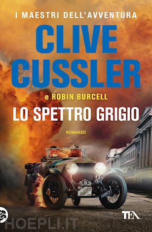 cussler clive; burcell robin - lo spettro grigio