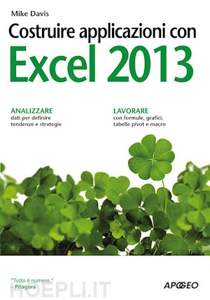 davis mike - costruire applicazioni con excel 2013