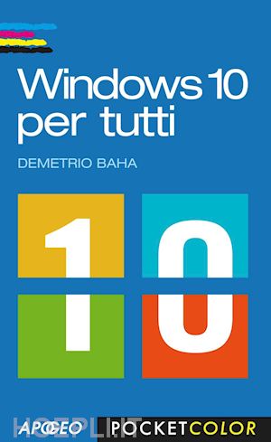 baha demetrio - windows 10 per tutti