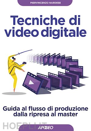 nardese piervincenzo - tecniche di video digitale