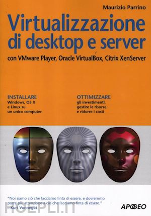 parrino maurizio - virtualizzazione di desktop e server