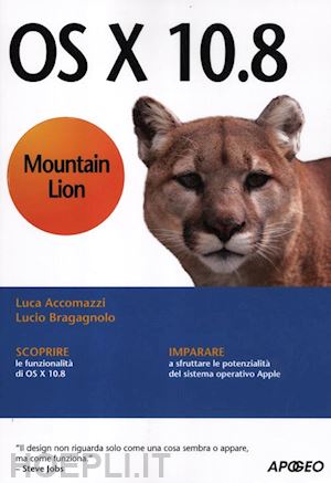 accomazzi luca; bragagnolo lucio - os x 10.8 mountain lion