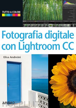 andreini elisa - fotografia digitale con lightroom cc
