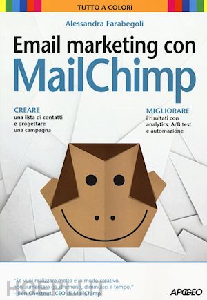 farabegoli alessandra - email marketing con mailchimp