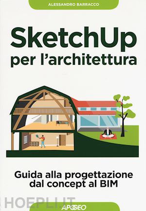 barracco alessandro - sketchup per l'architettura