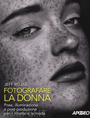 rojas jeff - fotografare la donna